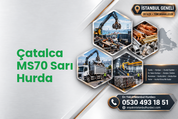 Çatalca MS70 Sarı Hurda