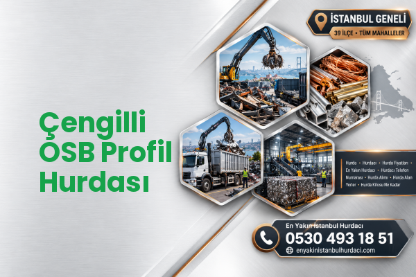 Çengilli OSB Profil Hurdası