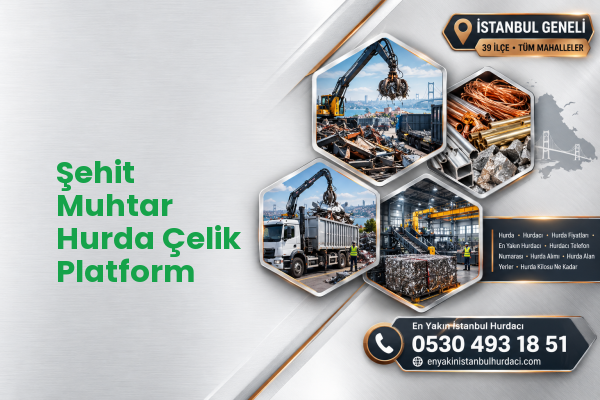 Şehit Muhtar Hurda Çelik Platform