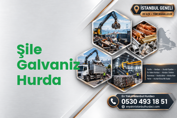 Şile Galvaniz Hurda
