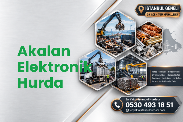 Akalan Elektronik Hurda
