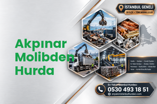 Akpınar Molibden Hurda