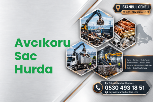 Avcıkoru Sac Hurda