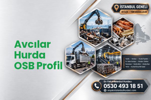Avcılar Hurda OSB Profil