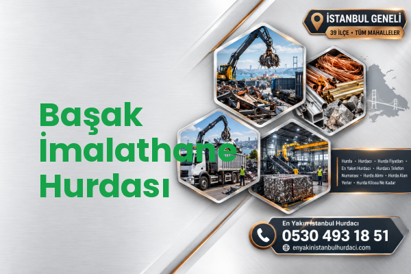 Başak İmalathane Hurdası