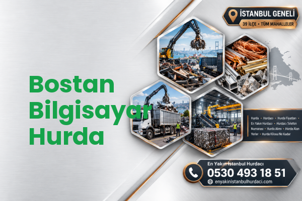 Bostan Bilgisayar Hurda