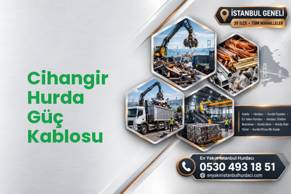 Cihangir Hurda Güç Kablosu