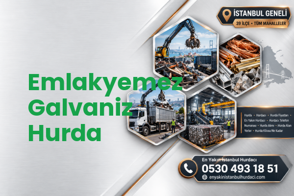 Emlakyemez Galvaniz Hurda