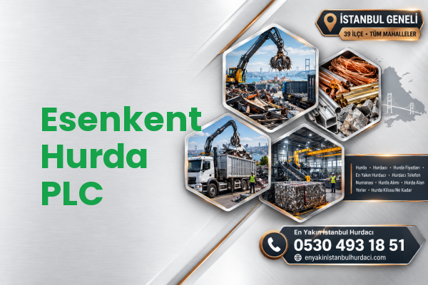 Esenkent Hurda PLC