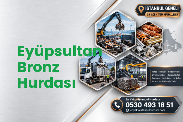 Eyüpsultan Bronz Hurdası