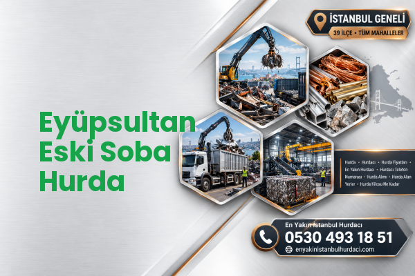 Eyüpsultan Eski Soba Hurda