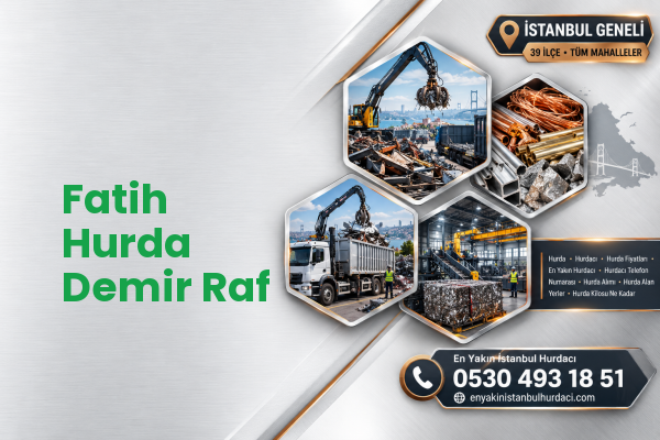 Fatih Hurda Demir Raf