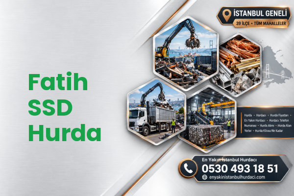 Fatih SSD Hurda