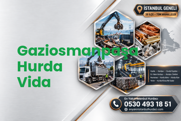 Gaziosmanpaşa Hurda Vida