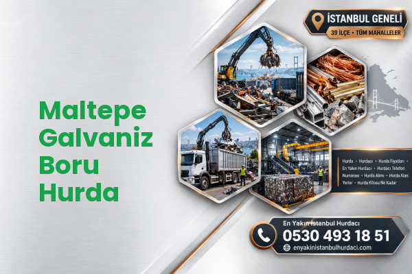 Maltepe Galvaniz Boru Hurda