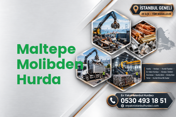 Maltepe Molibden Hurda