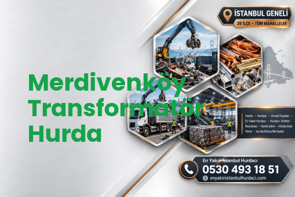Merdivenköy Transformatör Hurda