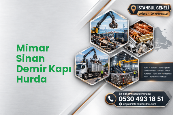Mimar Sinan Demir Kapı Hurda
