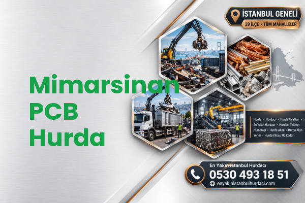 Mimarsinan PCB Hurda