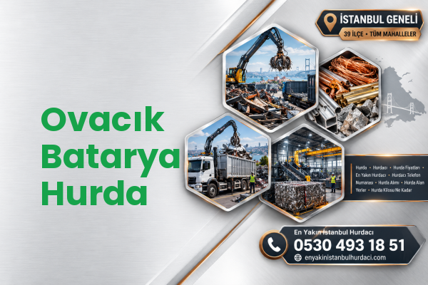 Ovacık Batarya Hurda