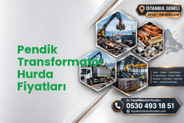 Pendik Transformatör Hurda Fiyatları
