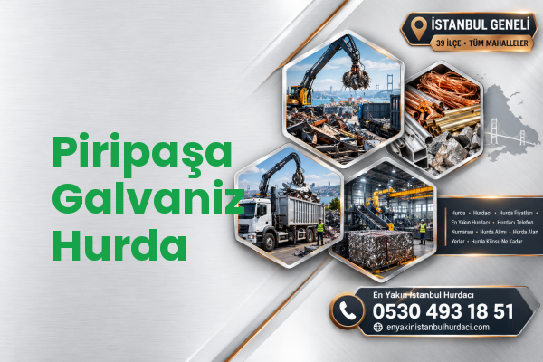 Piripaşa Galvaniz Hurda