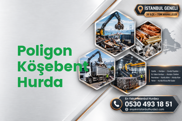 Poligon Köşebent Hurda