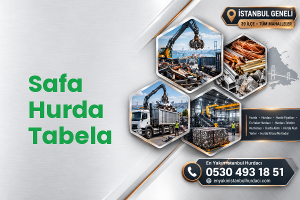 Safa Hurda Tabela