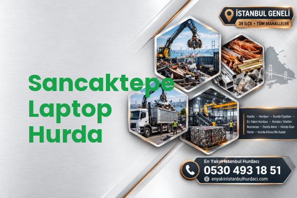 Sancaktepe Laptop Hurda