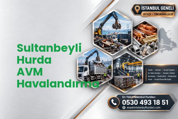 Sultanbeyli Hurda AVM Havalandırma