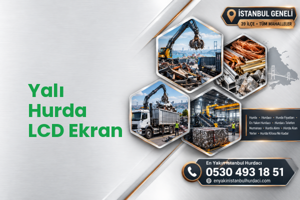 Yalı Hurda LCD Ekran