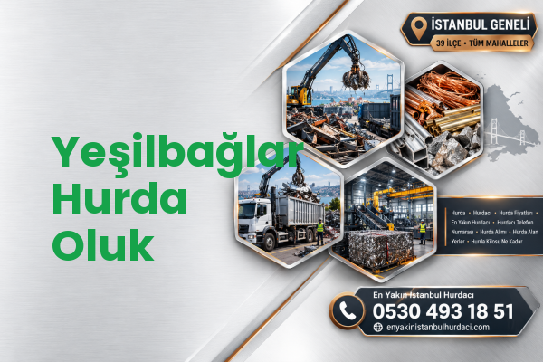 Yeşilbağlar Hurda Oluk