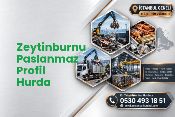 Zeytinburnu Paslanmaz Profil Hurda